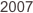 2007